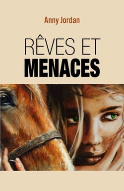Rêves et menaces