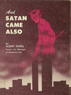And Satan Came Also