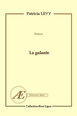 La galante - Romance contemporaine