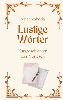 Lustige Wörter - Kurzgeschichten zum Vorlesen
