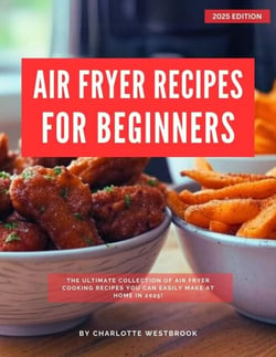 Air Fryer Recipes for Beginners - Air Fryer Recipes for 2025, #1