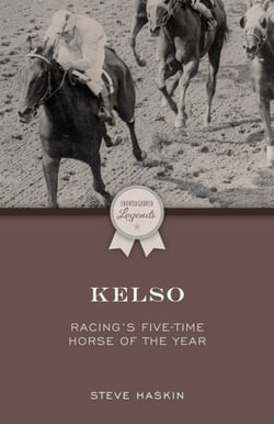 Kelso - Racing's Five-Time Horse of the Year