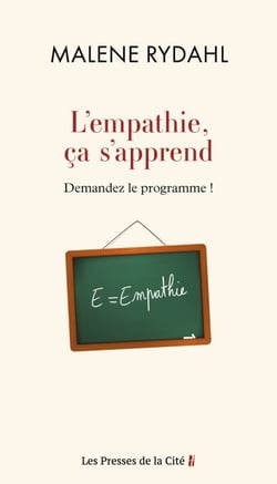 L'empathie, ça s'apprend.  Demandez le programme !