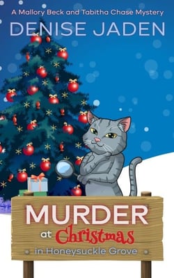 Murder at Christmas in Honeysuckle Grove - Mallory Beck Cozy Culinary Capers, #9