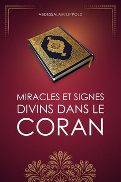 Miracles et signes divins dans le Coran