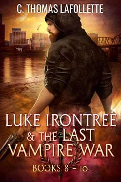 Luke Irontree &amp; The Last Vampire War (Books 8-10) - Luke Irontree &amp; The Last Vampire War