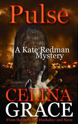 Pulse (A Kate Redman Mystery: Book 10) - The Kate Redman Mysteries, #10