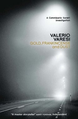 Gold, Frankincense and Dust - A Commissario Soneri Investigation