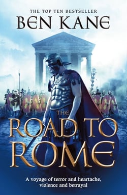 The Road to Rome - (The Forgotten Legion Chronicles No. 3)