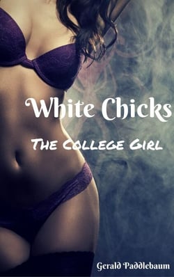 White Chicks: The College Girl