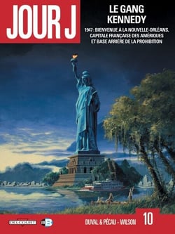 Jour J T10 - Le Gang Kennedy