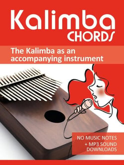 Kalimba Chords  - the Kalimba as an Accompanying Instrument - Kalimba Songbooks, #8