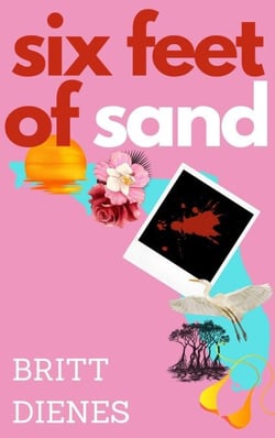 Six Feet of Sand - The Ana Albey Mysteries, #1