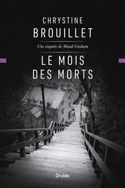 Le mois des morts - Une enquête de Maud Graham