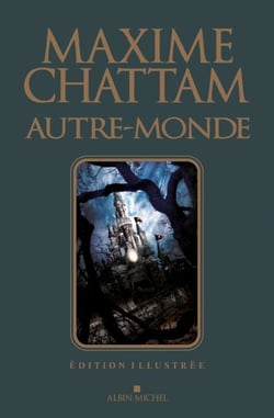 Autre-monde - tome 1 à 3 - édition illustrée - Cycle 1