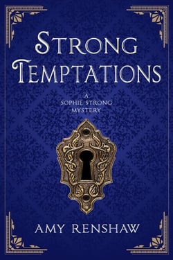 Strong Temptations: A Sophie Strong Mystery - Sophie Strong Mysteries, #2