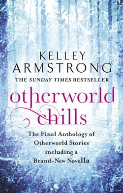 Otherworld Chills - Final Tales of the Otherworld