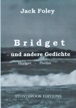 Bridget und andere Gedichte - Bridget &amp; Other Poems. - Zweisprachige Ausgabe / Bilingual Edition. Mit einem Essay von Christopher Bernard.