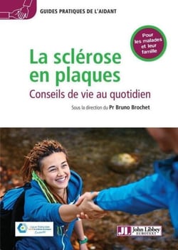 La sclérose en plaques : conseils de vie au quotidien