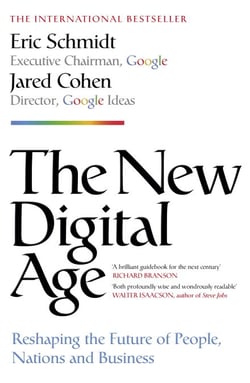 The New Digital Age - Reshaping the Future of People, Nations and Business
