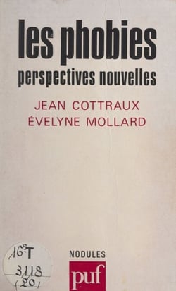 Les phobies - Perspectives nouvelles