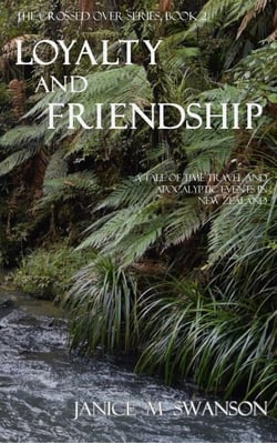 Loyalty and Friendship - Crossedover Series, #2