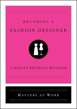 Becoming a Fashion Designer