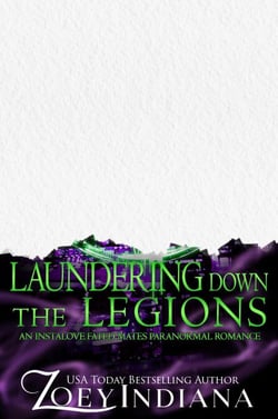 Laundering Down the Legions: A Hero with Trauma Why Choose Romance - Black Ops Fated Mates Why Choose Polyam Romance, #5