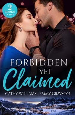 Forbidden Yet Claimed - Snowbound Then Pregnant / Deception at the Altar (Brides for Greek Brothers)