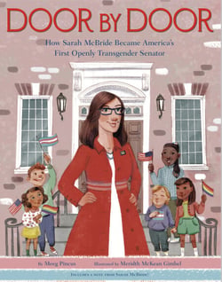 Door by Door - How Sarah McBride Became America's First Openly Transgender Senator