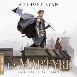 La Martyre - L'Alliance de Fer