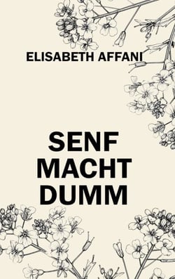Senf macht dumm