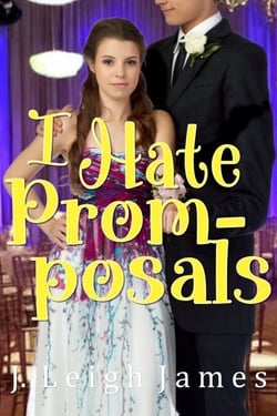 I Hate Prom-posals - I Hate Prom, #2