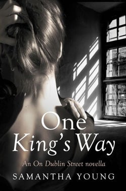 One King's Way - An On Dublin Street Novella