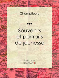 Souvenirs et portraits de jeunesse - Autobiographie et mémoires