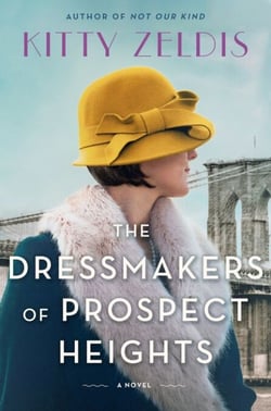 The Dressmakers of Prospect Heights - A Novel