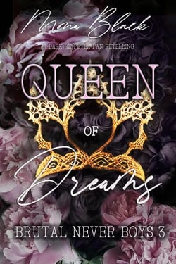 Queen of Dreams: a dark RH Peter Pan Retelling - Brutal Never Boys, #3