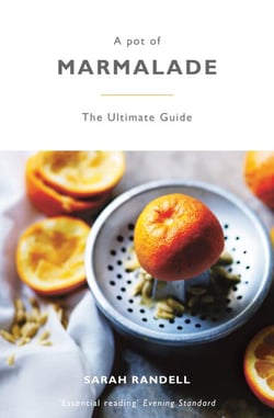 A Pot of Marmalade - The ultimate guide to making and cooking with marmalade