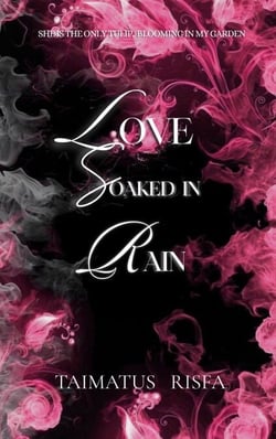 Love Soaked in Rain - The Dance of Fate, #1