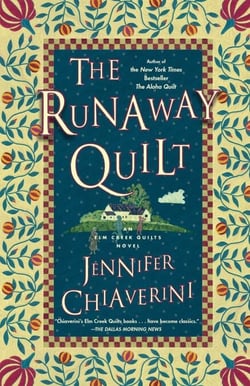 The Runaway Quilt - An Elm Creek Quilts Novel