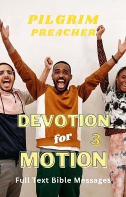 Devotion for Motion 3 - Devotion for Motion, #3