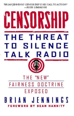 Censorship - The Threat to Silence Talk Radio