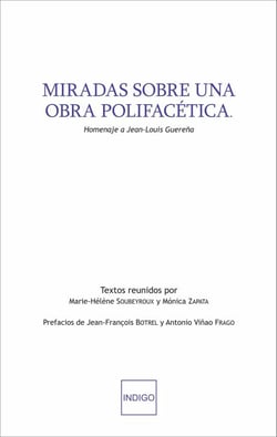 Miradas sobre una obra polifacética - Homenaje a Jean Louis Guereña