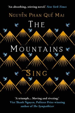The Mountains Sing - Runner-up for the 2021 Dayton Literary Peace Prize