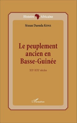 Le peuplement ancien en Basse-Guinée - XIIe-XIXe siècles