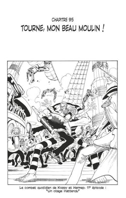 One Piece édition originale - Chapitre 95 - Tourne, mon beau moulin !