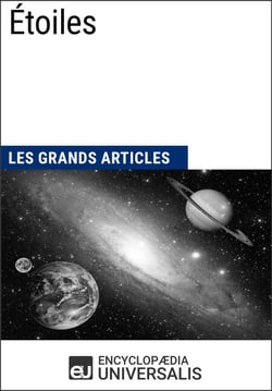 Étoiles - Les Grands Articles d'Universalis
