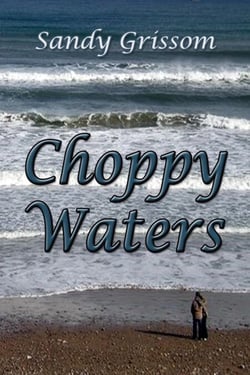 Choppy Waters