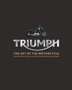 Triumph - The Art of the Motorcycle
