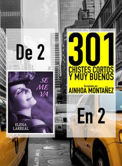 Se me va &amp; 301 Chistes Cortos y Muy Buenos. De 2 en 2